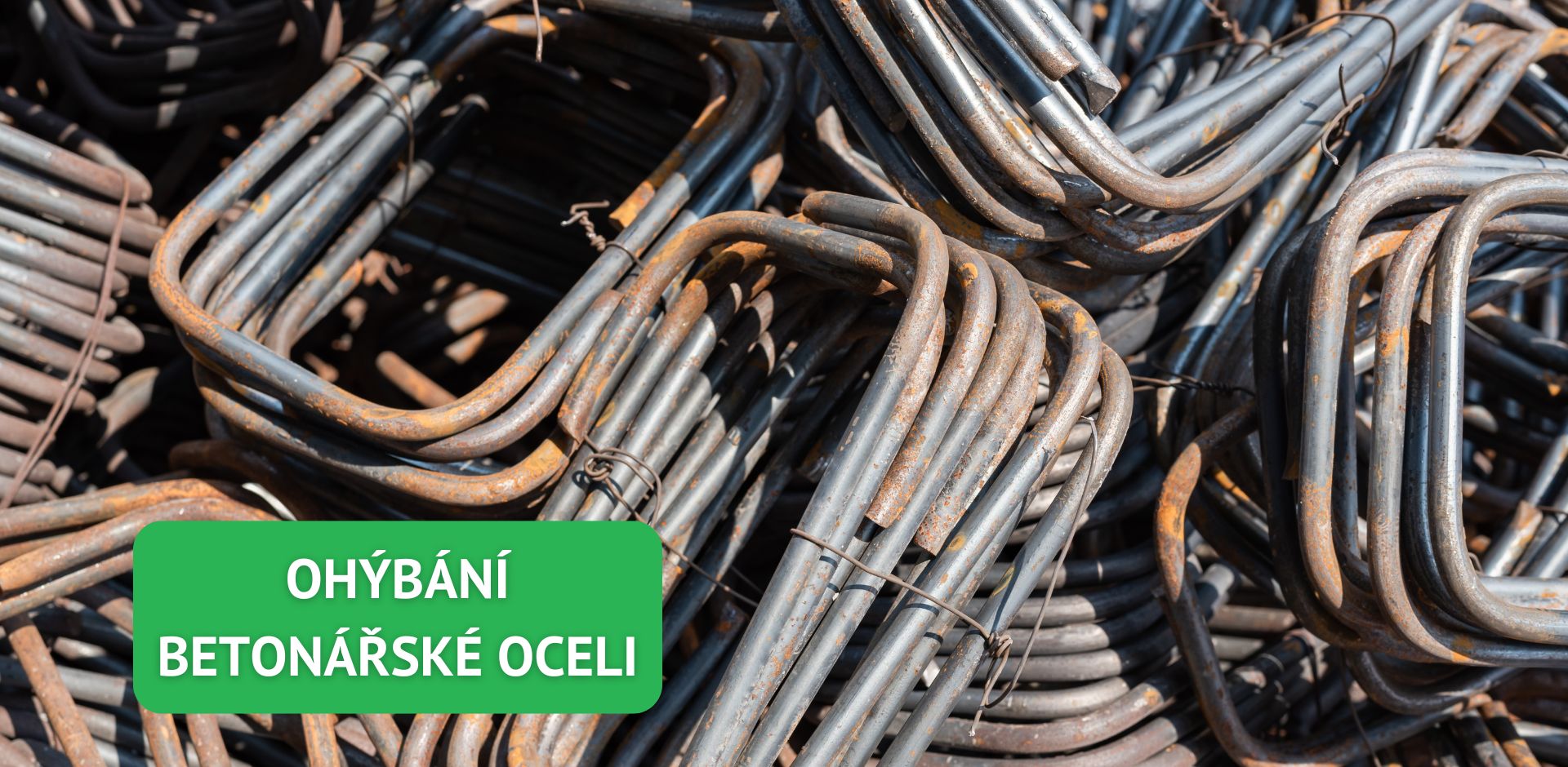 Ohýbání betonářské oceli